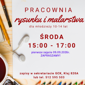 PRACOWNIA RYSUNKU I MALARSTWA DLA MŁODZIEŻY GCK KŁAJ 01-09-2026 1