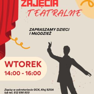 ZAJĘCIA TEATRALNE GCK KŁAJ 01-09-2026 1